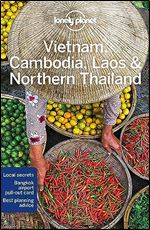 Lonely Planet Vietnam, Cambodia, Laos & Northern Thailand 6 (Travel Guide) Ed 6