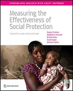 Measuring the Effectiveness of Social Protection: Concepts and Applications (Streamlined Analysis with ADePT Software)