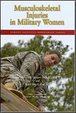 Musculoskeletal Injuries In Military Women