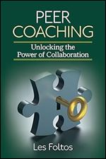Peer Coaching: Unlocking the Power of Collaboration