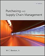 Purchasing and Supply Chain Management (The Mcgraw-hill/Irwin Series in Operations and Decision) Ed 3