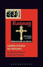 Racionais MCs' Sobrevivendo no Inferno (33 1/3 Brazil)