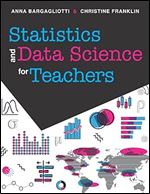 Statistics and Data Science for Teachers