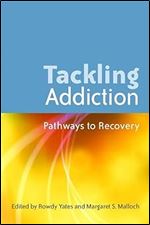 Tackling Addiction: Pathway to Recovery