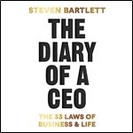 The Diary of a CEO The 33 Laws of Business and Life [Audiobook]