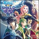 The Rising of the Shield Hero 6 [Audiobook]