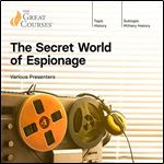 The Secret World of Espionage [Audiobook]