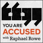 You Are Accused Exploring the Frightening World of Accusation [Audiobook]