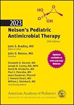 2023 Nelson s Pediatric Antimicrobial Therapy