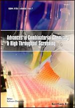 Advances in Combinatorial Chemistry and High Throughput Screening: Volume 1 (Advances in Combinatorial Chemistry & High Throughput Screening)