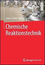 Chemische Reaktionstechnik (German Edition)