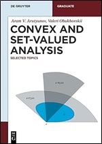 Convex and Set-Valued Analysis (De Gruyter Textbook)