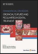 Craniofacial disorders orofacial features and peculiarities in dental treatment
