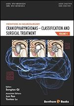 Craniopharyngiomas - Classification and Surgical Treatment (Frontiers in Neurosurgery)