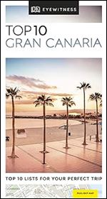 DK Eyewitness Top 10 Gran Canaria (Pocket Travel Guide)