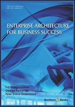 Enterprise Architecture for Business Success