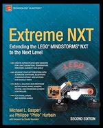 Extreme NXT: Extending the LEGO MINDSTORMS NXT to the Next Level, Second Edition (Technology in Action) Ed 2