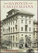 From Da Ponte to the Casa Italiana: A Brief History of Italian Studies at Columbia University (Columbiana)
