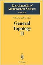 General Topology II: Compactness, Homologies of General Spaces (Encyclopaedia of Mathematical Sciences, 50)