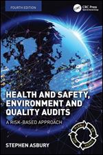 Health and Safety, Environment and Quality Audits A Risk-Based Approach