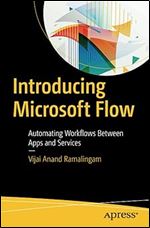 Introducing Microsoft Flow: Automating Workflows Between Apps and Services