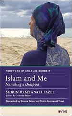 Islam and Me: Narrating a Diaspora (Other Voices of Italy)