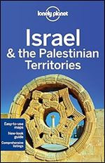 Israel & The Palestinian Territories 8 (Lonely Planet) Ed 8