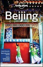 Lonely Planet Beijing (Travel Guide).