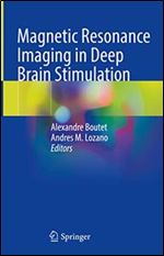 Magnetic Resonance Imaging in Deep Brain Stimulation