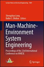 Man-Machine-Environment System Engineering: Proceedings of the 23rd International Conference on MMESE (Lecture Notes in Electrical Engineering, 1069)