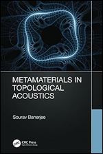 Metamaterials in Topological Acoustics
