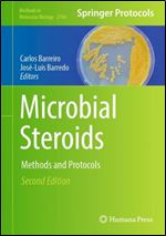 Microbial Steroids: Methods and Protocols (Methods in Molecular Biology, 2704)