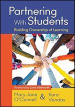 Partnering With Students: Building Ownership of Learning