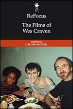 ReFocus: The Films of Wes Craven (ReFocus: The American Directors Series)
