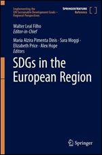 SDGs in the European Region (Implementing the UN Sustainable Development Goals - Regional Perspectives)