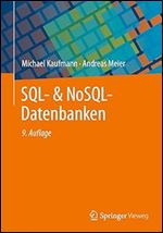 SQL- & NoSQL-Datenbanken: 9. erweiterte und aktualisierte Auflage (German Edition) Ed 9