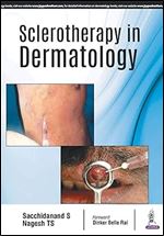 Sclerotherapy In Dermatology