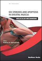 Sex Steroids and Apoptosis In Skeletal Muscle: Molecular Mechanisms