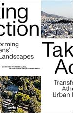 Taking Action: Transforming Athens Urban Landscapes
