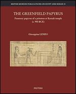The Greenfield Papyrus: Funerary Papyrus of a Priestess at Karnak Temple (C. 950 Bce)