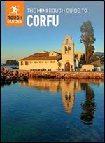 The Mini Rough Guide to Corfu (Travel Guide with Free eBook) (Mini Rough Guides)