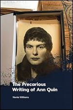 The Precarious Writing of Ann Quin Ed 73