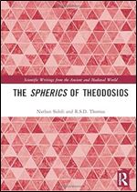 The Spherics of Theodosios (Scientific Writings from the Ancient and Medieval World)