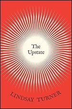 The Upstate (Phoenix Poets)