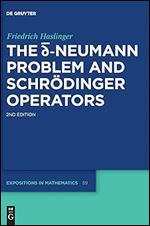 The d-bar Neumann Problem and Schr dinger Operators (de Gruyter Expositions in Mathematics) Ed 2