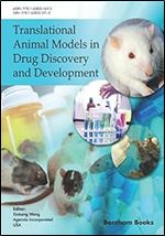 Translational Animal Models in Drug Discovery and Development