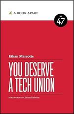 You Deserve a Tech Union