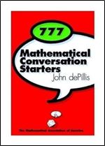 777 Mathematical Conversation Starters (Spectrum)