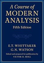 A Course of Modern Analysis Ed 5