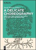 A Delicate Choreography: Kinship Practices and Incest Discourses in the West since the Renaissance